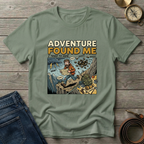 ADVENTURE FOUND ME T-SHIRT