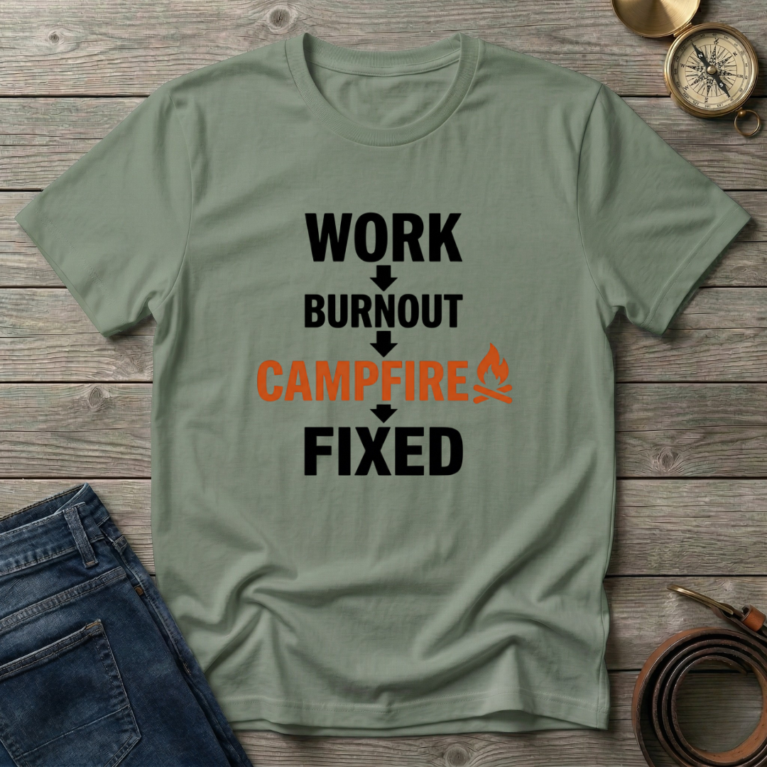 WORK BURNOUT CAMPFIRE FIXED T-SHIRT
