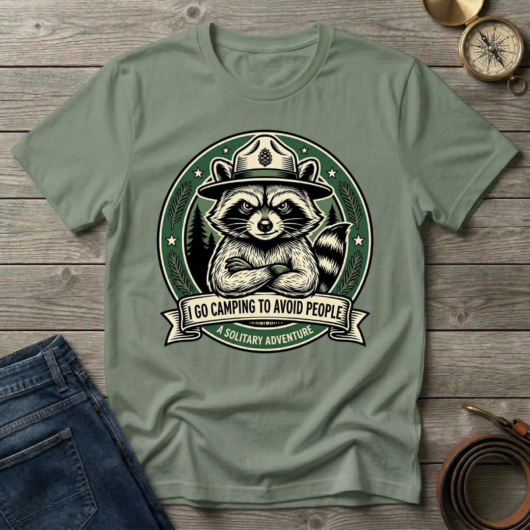 I GO CAMPING TO AVOID PEOPLE T-SHIRT