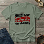 MY IDEA OF CAMPING T-SHIRT
