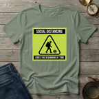 SOCIAL DISTANCING T-SHIRT