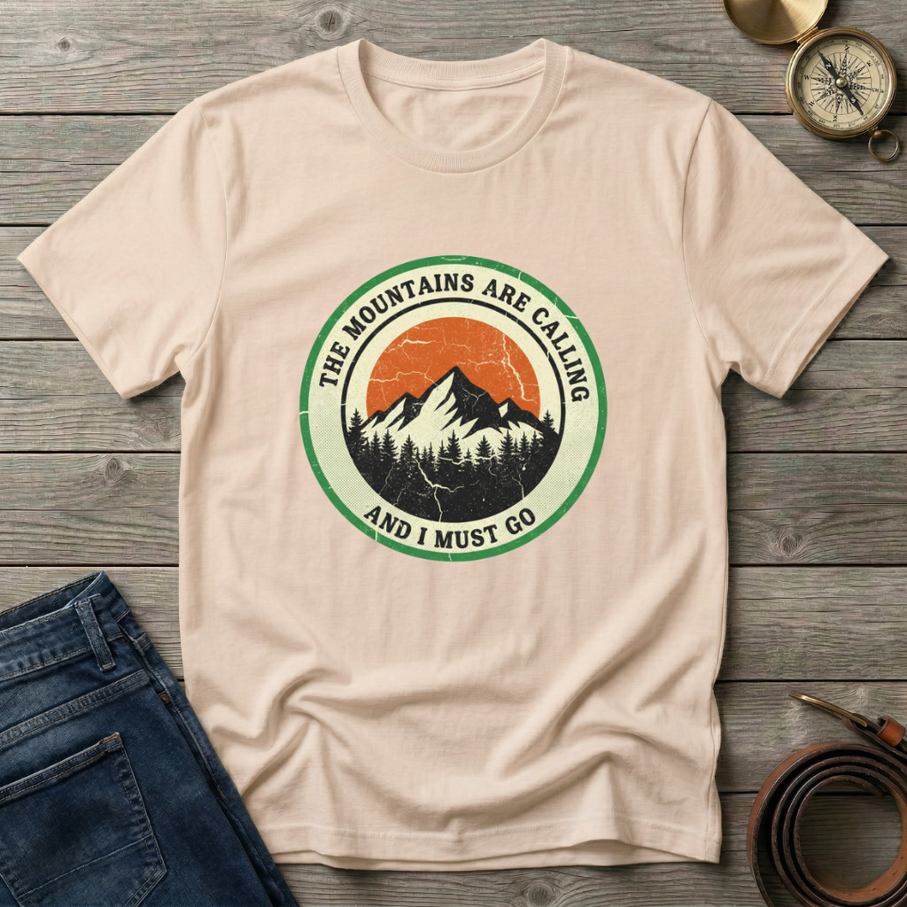 THE MOUNTAINS ARE CALLING T-SHIRT