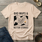 BAD MAPS BETTER STORIES T-SHIRT