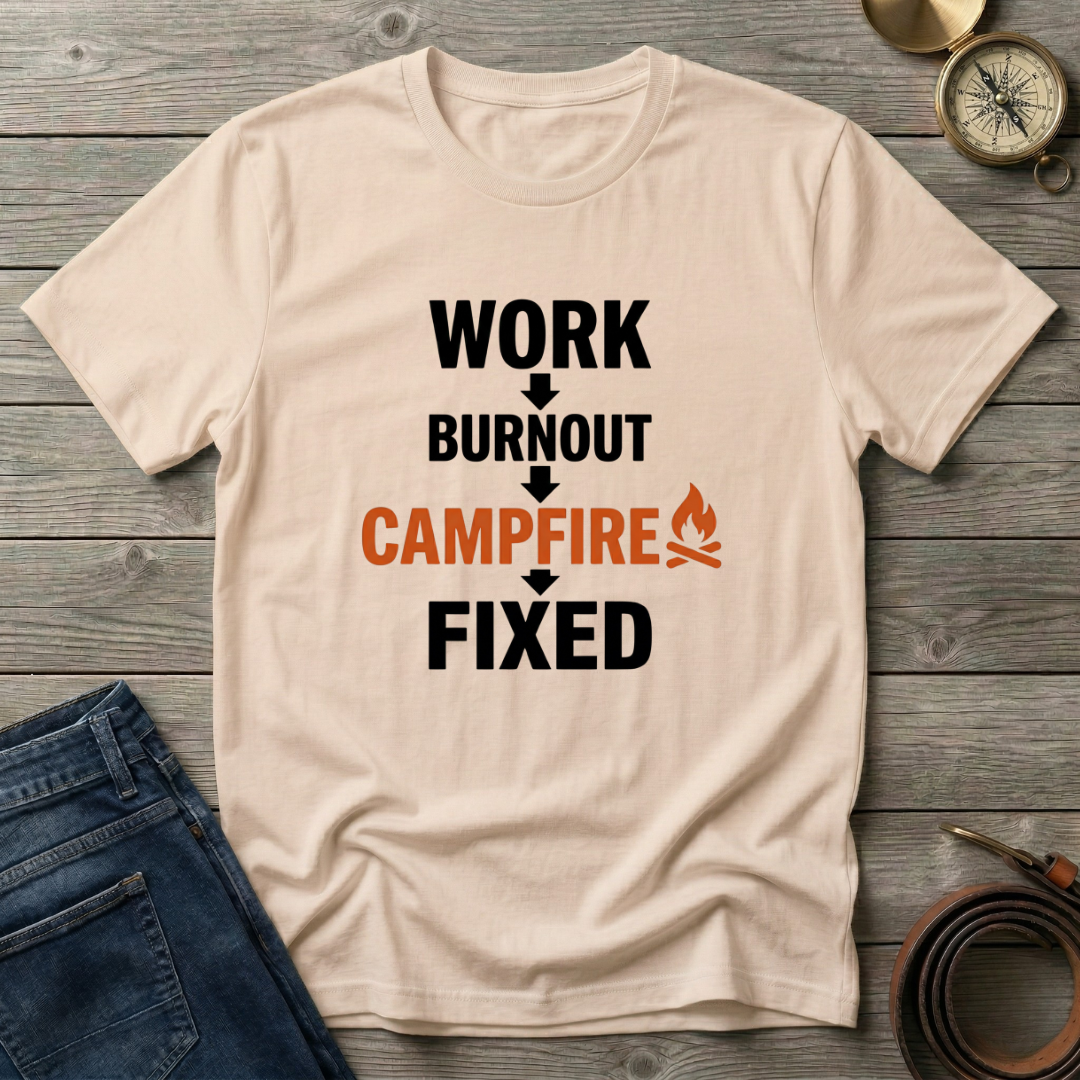 WORK BURNOUT CAMPFIRE FIXED T-SHIRT
