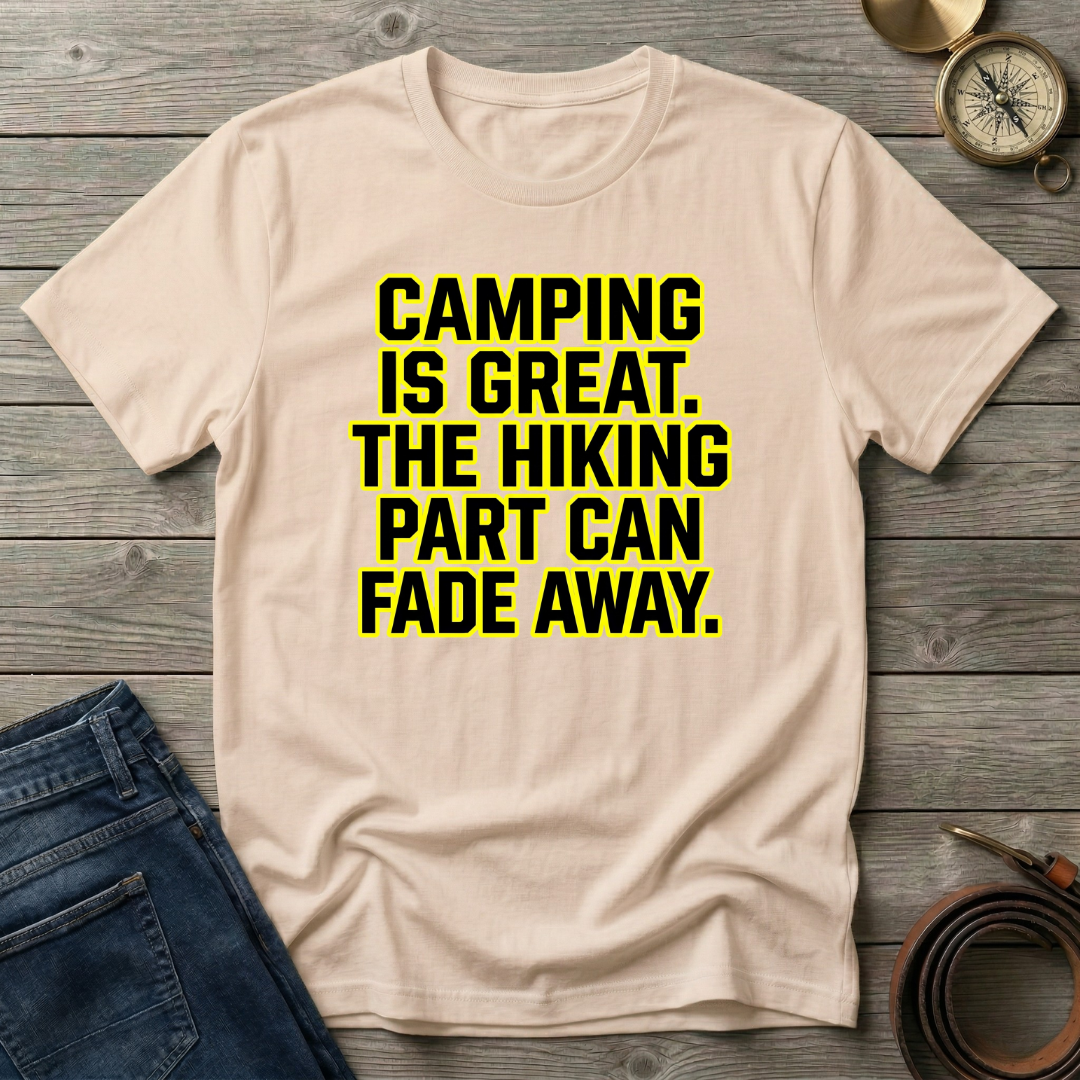 CAMPING IS GREAT T-SHIRT
