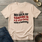 MY IDEA OF CAMPING T-SHIRT