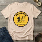 I HIKE TO BE ALONE T-SHIRT