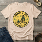 FINALLY ALONE T-SHIRT