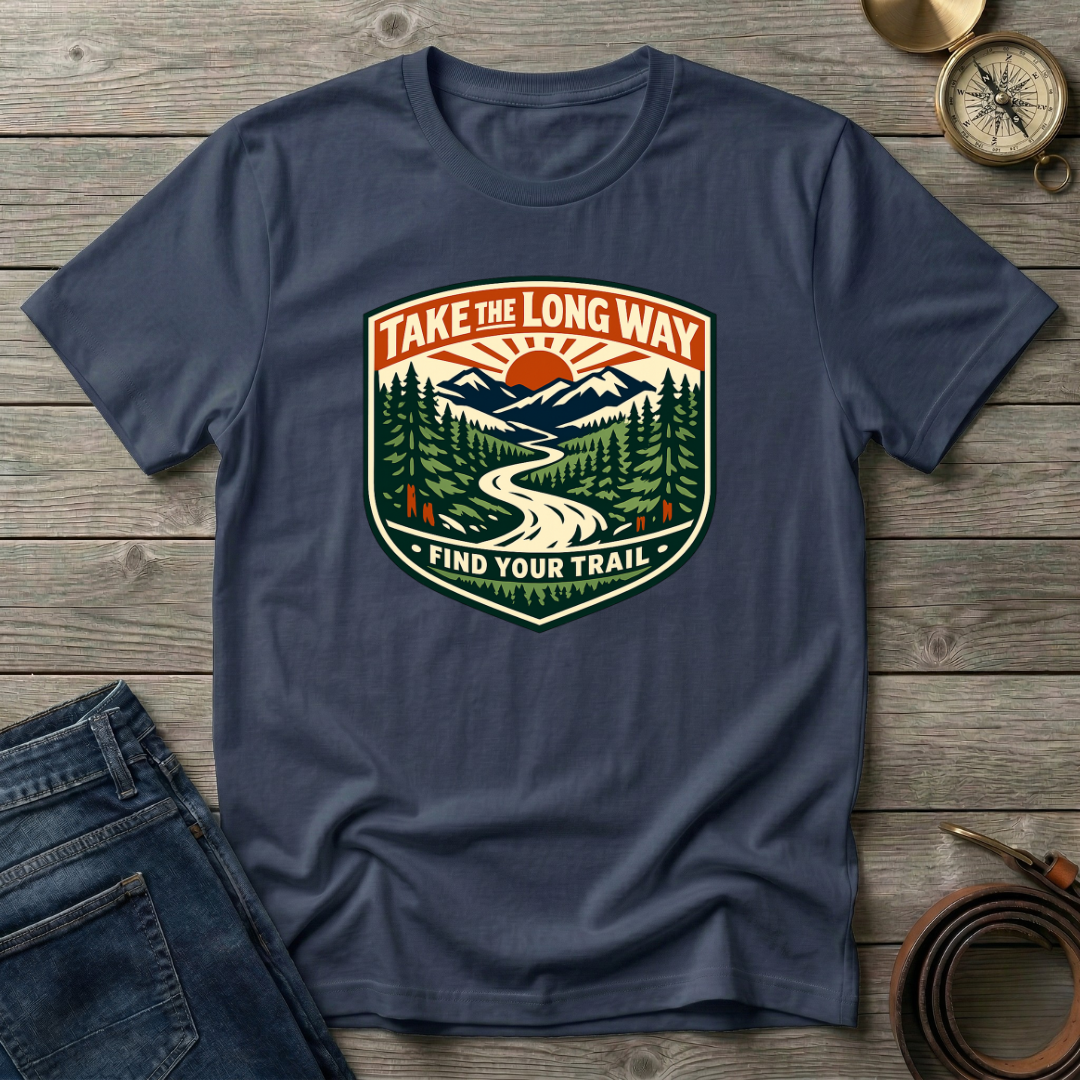 TAKE THE LONG WAY T-SHIRT