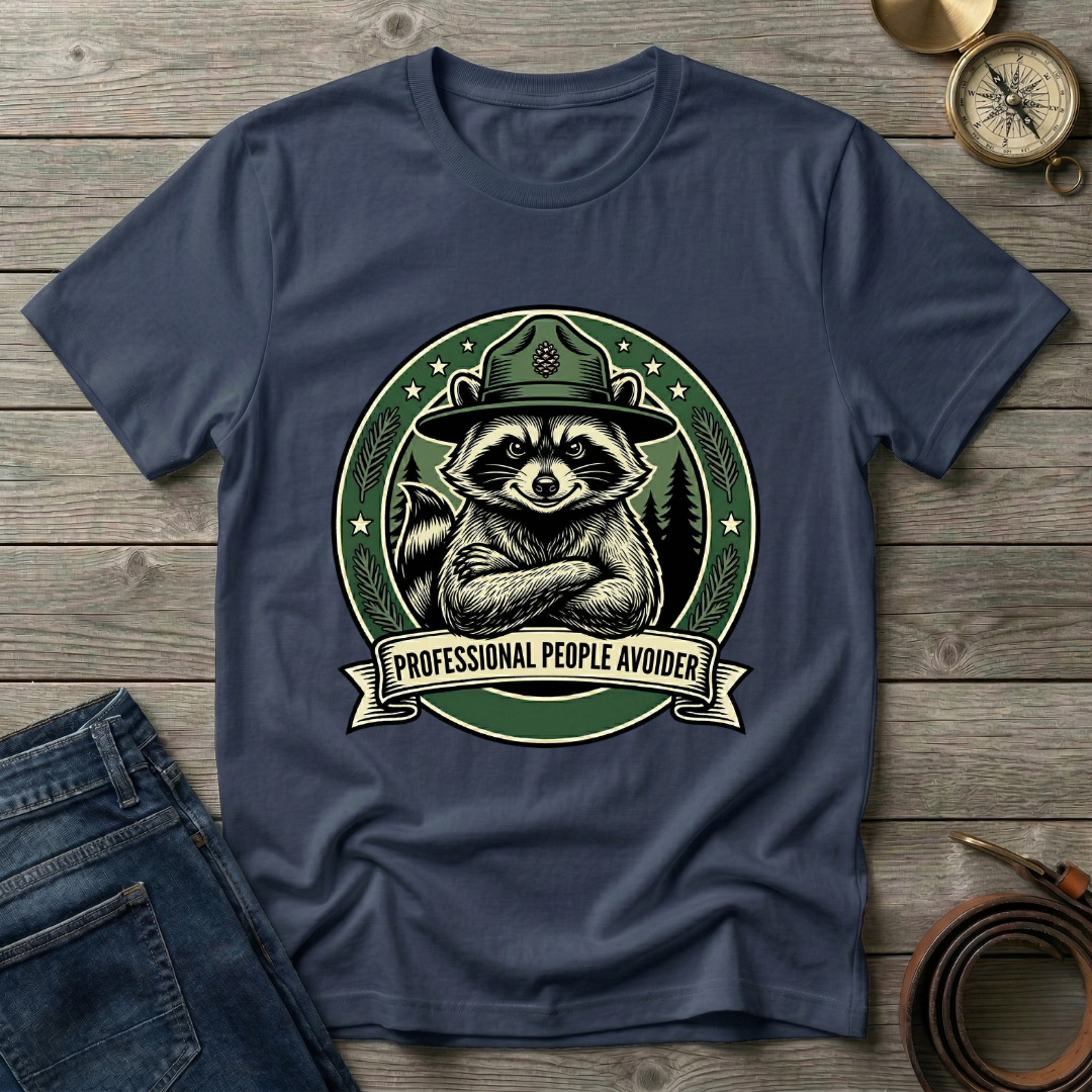 PROFESSIONAL PEAPLE AVOIDER T-SHIRT