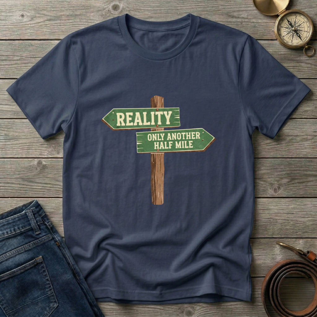 ONLY ANOTHER HALF MILE T-SHIRT