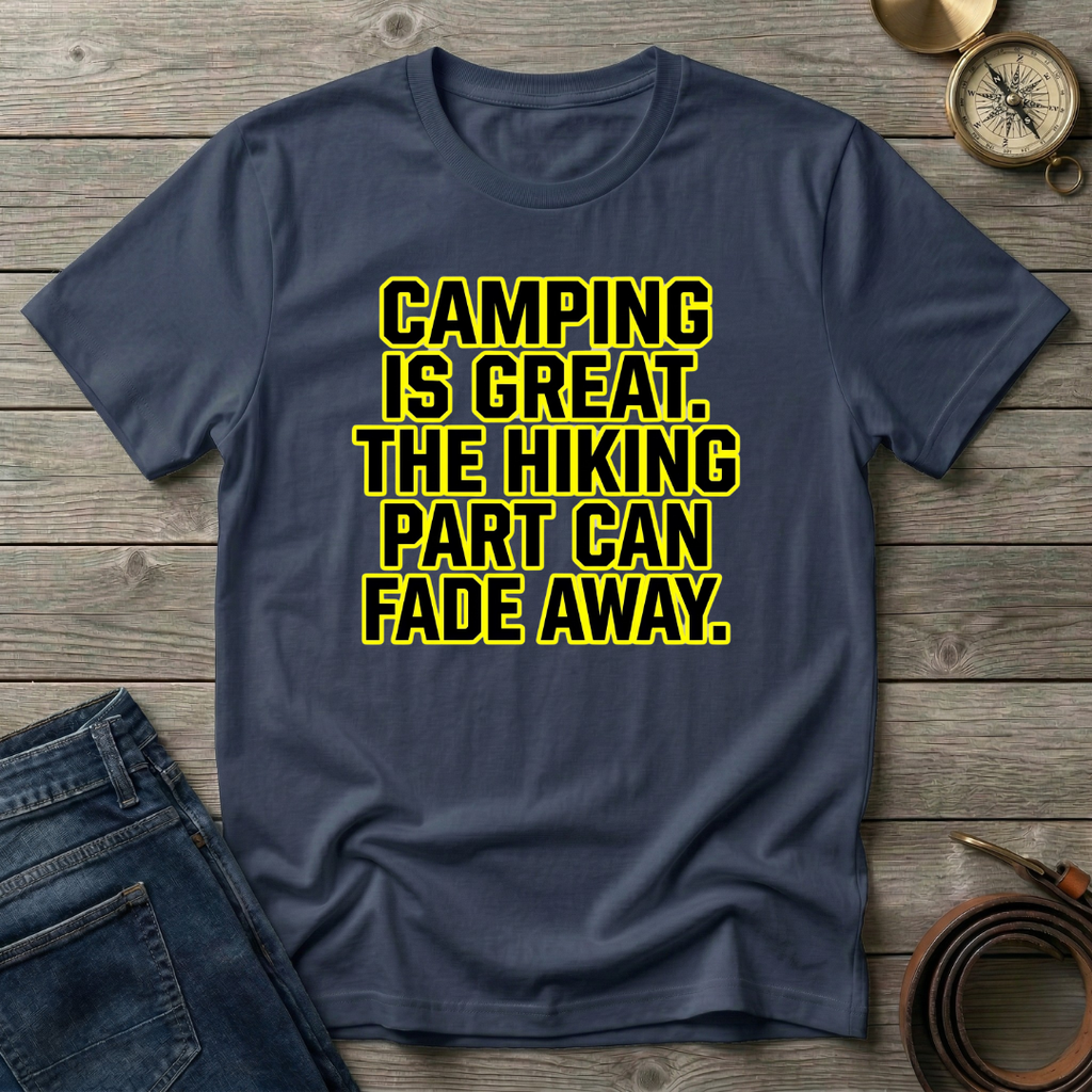 CAMPING IS GREAT T-SHIRT