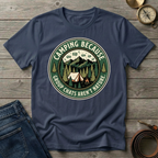 CAMPING BECAUSE  T-SHIRT