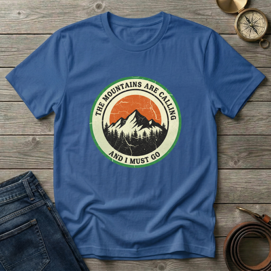 THE MOUNTAINS ARE CALLING T-SHIRT