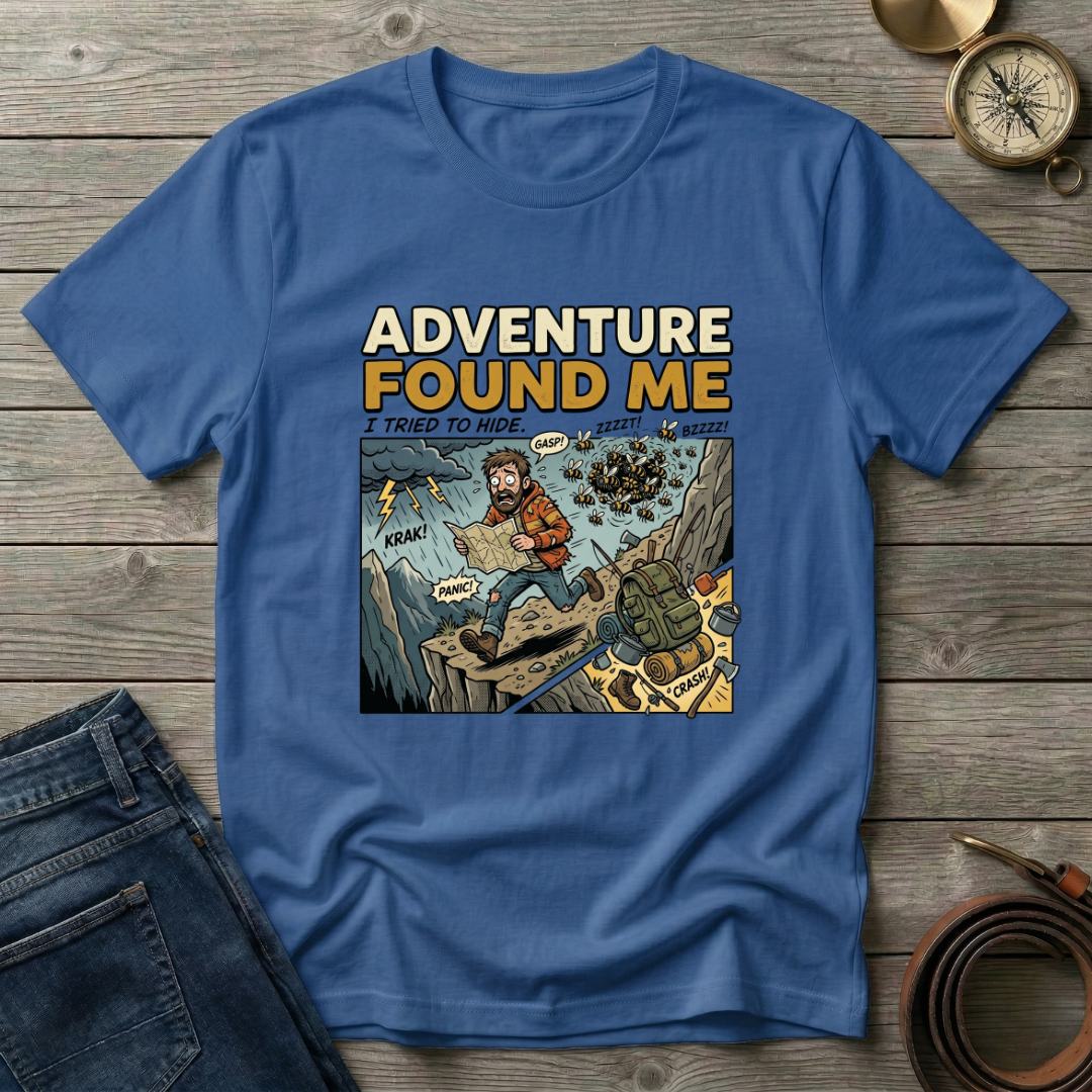 ADVENTURE FOUND ME T-SHIRT