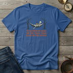 ID RATHER BE DEAD ON THE TRAIL T-SHIRT