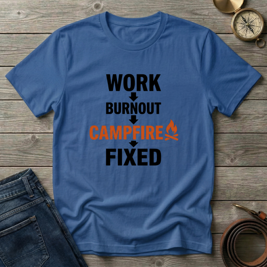 WORK BURNOUT CAMPFIRE FIXED T-SHIRT