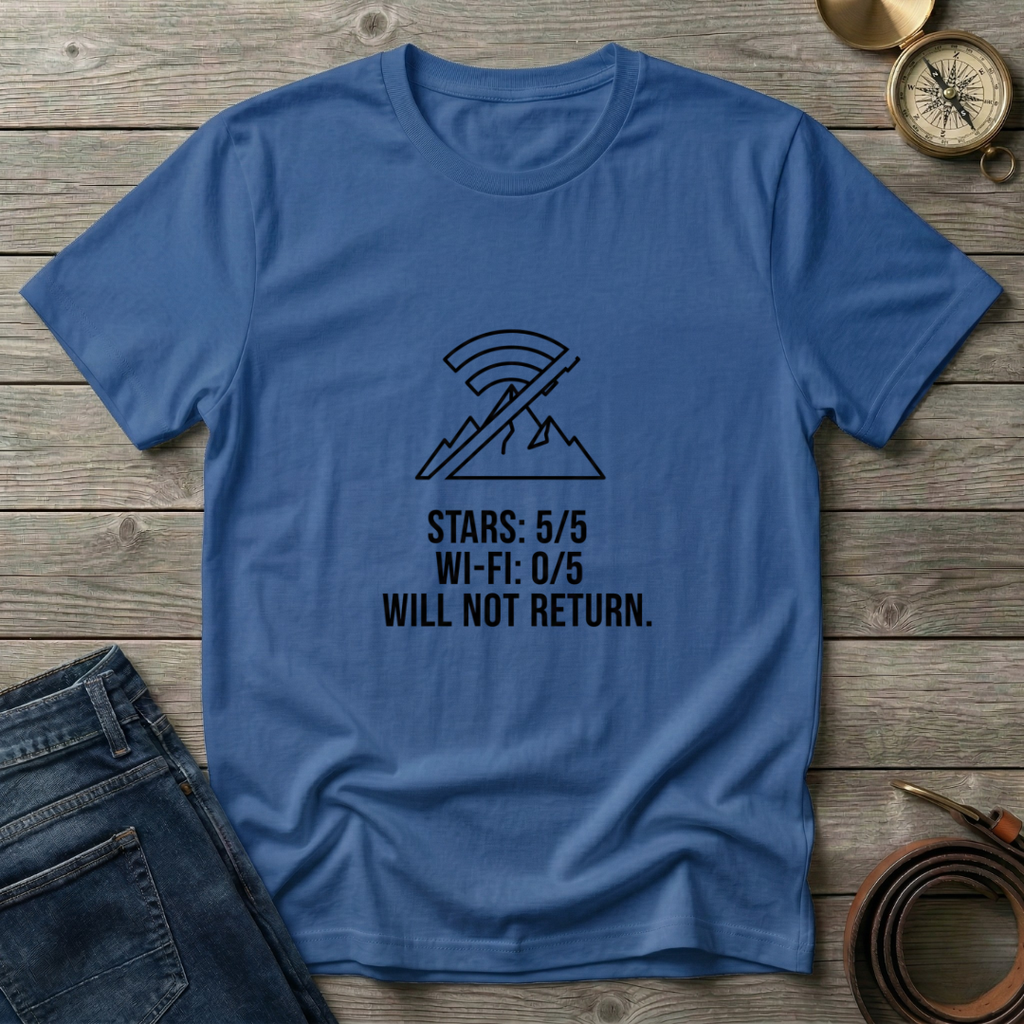 WILL NOT RETURN T-SHIRT