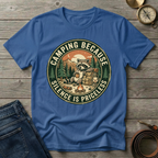 CAMPING BECAUSE SILENCE IS PRICELESS T-SHIRT
