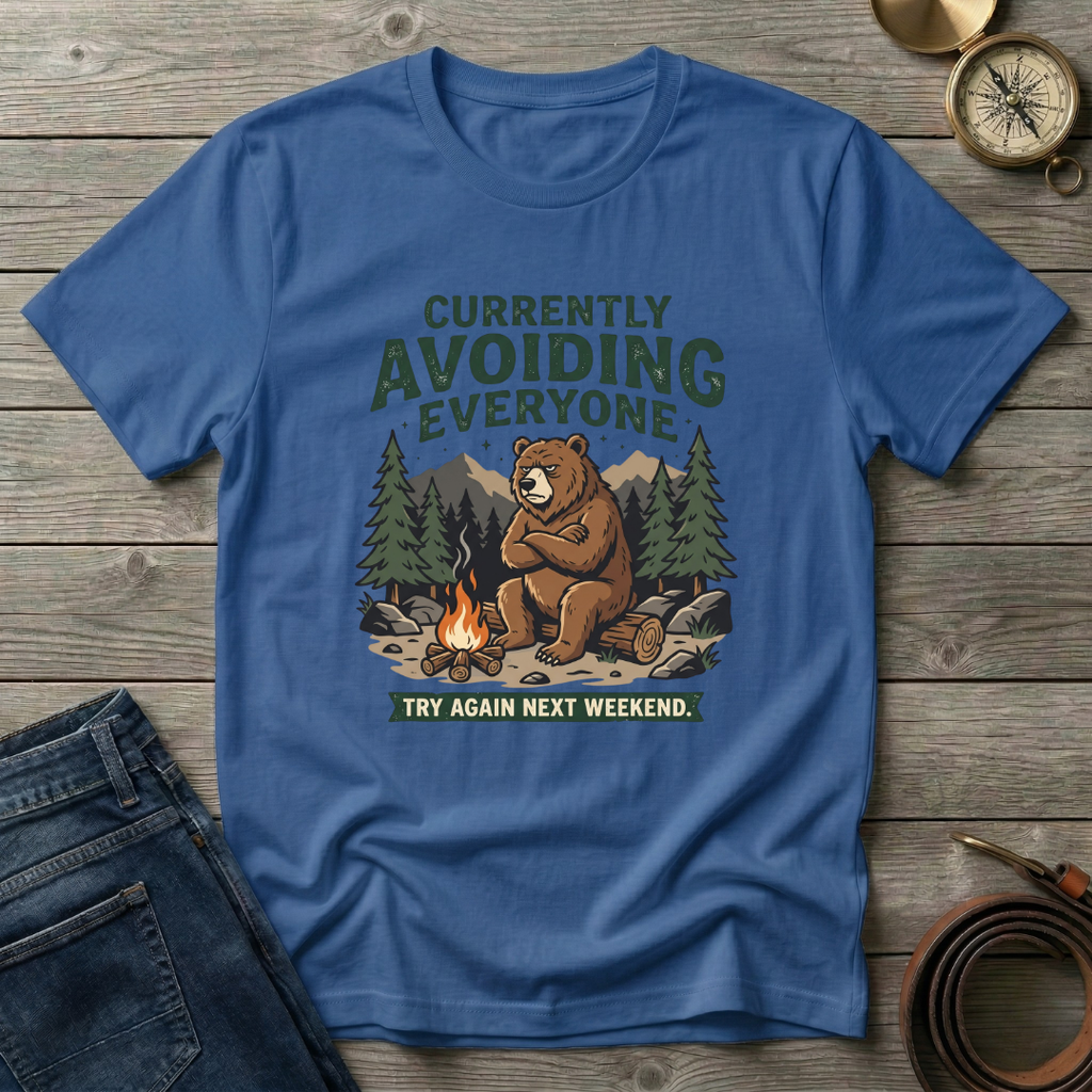 CURRENTLY AVOIDING EVERYONE T-SHIRT