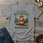 OUT HERE RECHARGING T-SHIRT