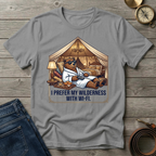 I PREFER MY WILDERNESS WITH WIFI T-SHIRT