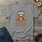 100% CHANCE OF NEEDING COFFEE T-SHIRT