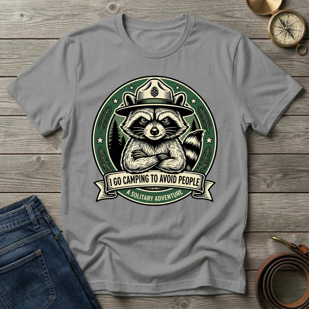 I GO CAMPING TO AVOID PEOPLE T-SHIRT