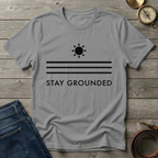 STAY GROUNDED T-SHIRT