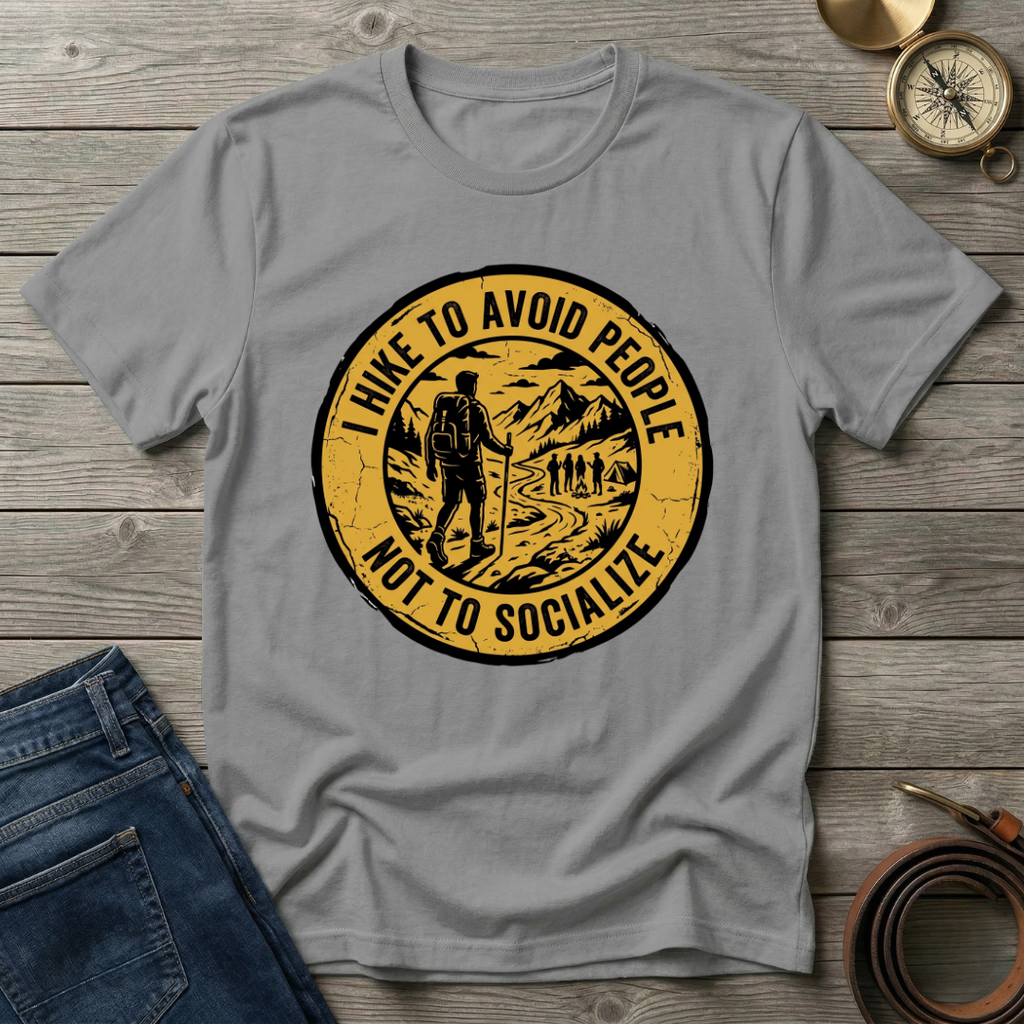I HIKE TO AVOID PEOPLE T-SHIRT