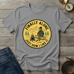 FINALLY ALONE T-SHIRT