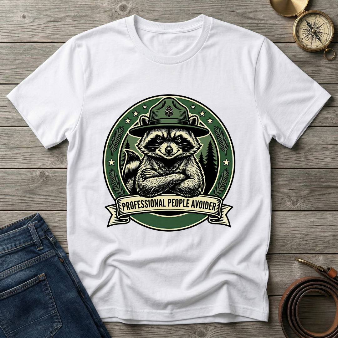 PROFESSIONAL PEAPLE AVOIDER T-SHIRT