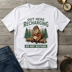 OUT HERE RECHARGING T-SHIRT