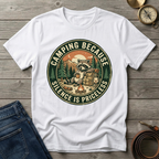 CAMPING BECAUSE SILENCE IS PRICELESS T-SHIRT